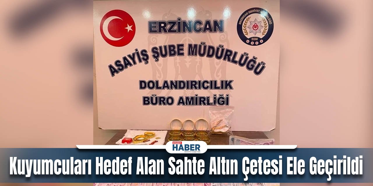 Kuyumcuları Hedef Alan Sahte Altın Çetesi Ele Geçirildi