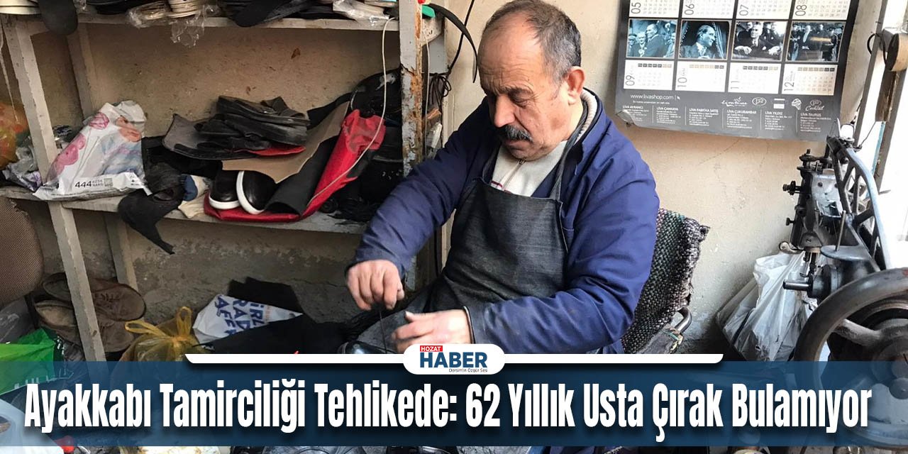 Malatya'nın Darende İlçesinde Ayakkabı Tamirciliği Tehdit Altında: 62 Yıllık Usta Çırak Bulamıyor