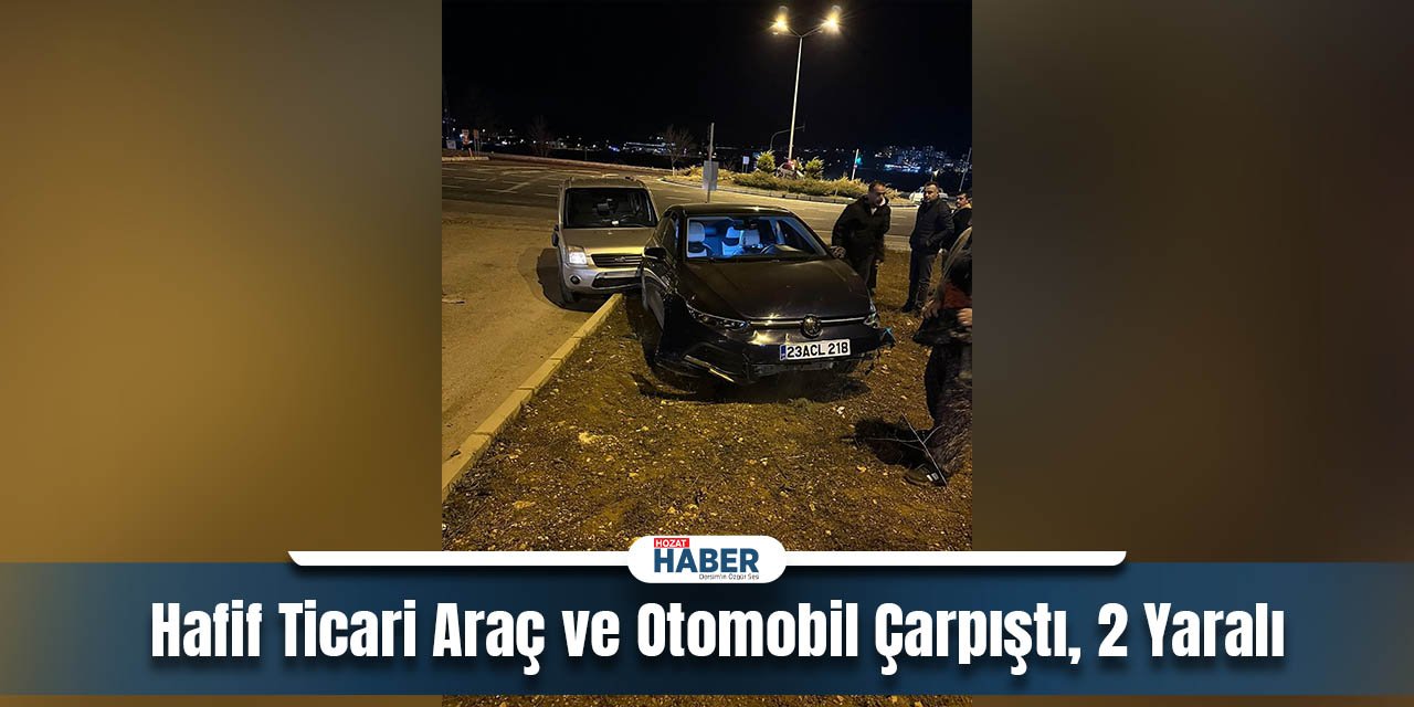 Elazığ'da Trafik Faciası: Hafif Ticari Araç ve Otomobil Çarpıştı, 2 Yaralı