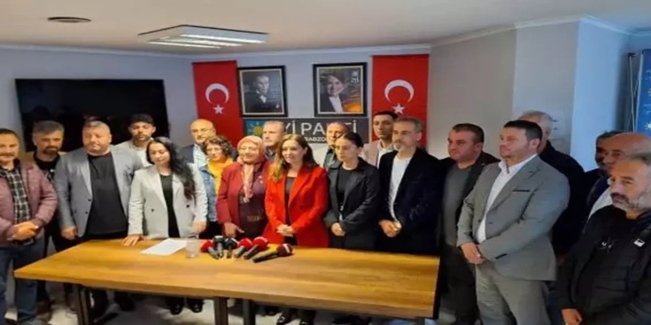 İYİ Parti Trabzon İl Başkanlığı Yönetimi İstifalarla Sarsıldı