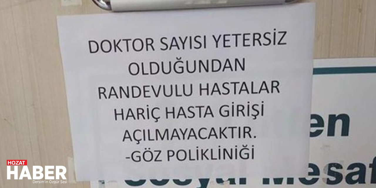 Doktor yetersizliği polikliniğin kapısına yazılarak duyuruldu