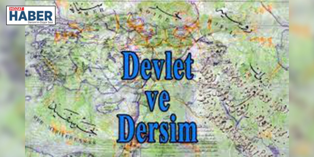 Dersim'de Osmanlı Yılları: Direnişler, Operasyonlar ve Meşrutiyet