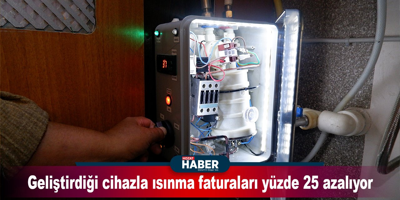 Geliştirdiği cihazla ısınma faturaları yüzde 25 azalıyor