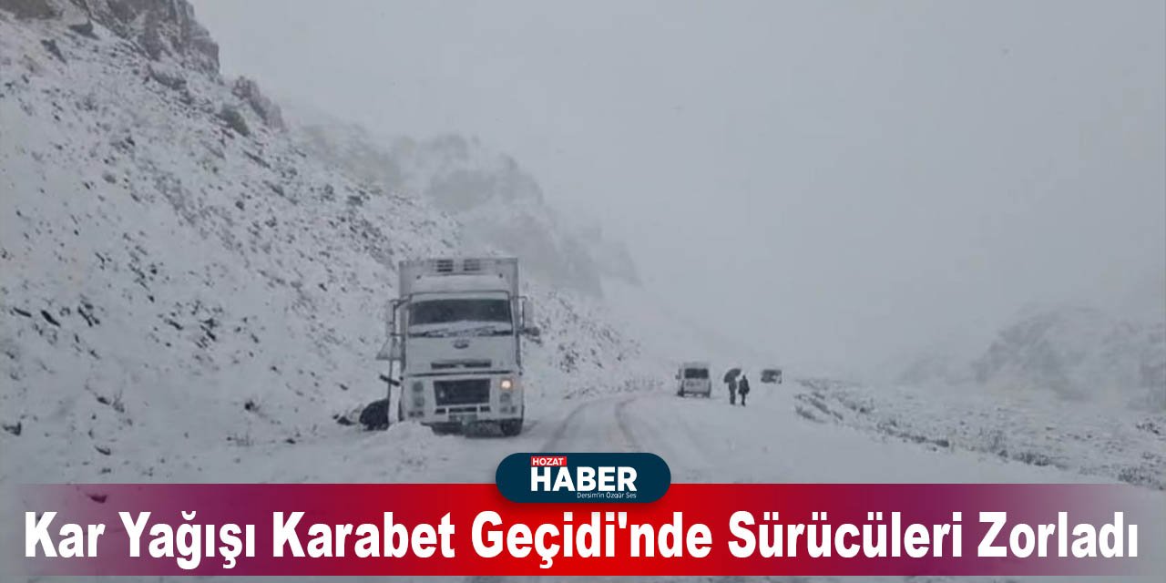 Kar Yağışı Karabet Geçidi'nde Sürücüleri Zorladı