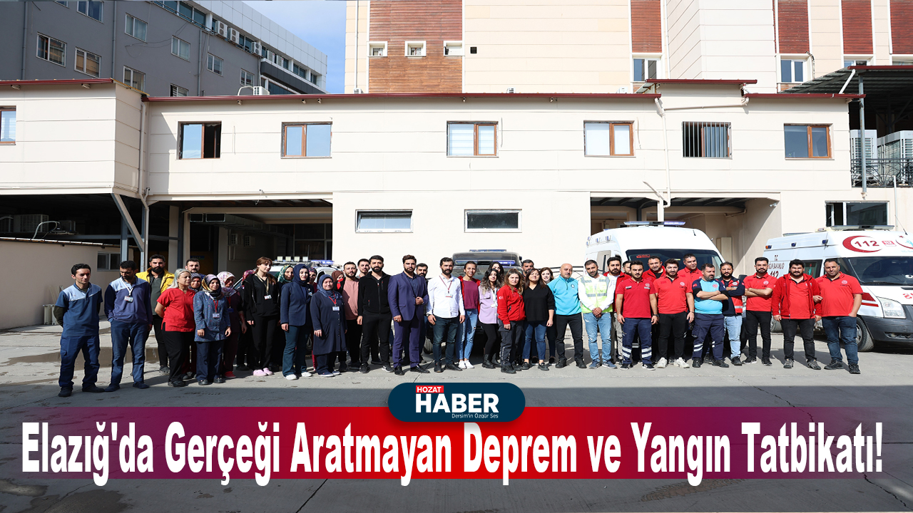 Elazığ'da Gerçeği Aratmayan Deprem ve Yangın Tatbikatı!