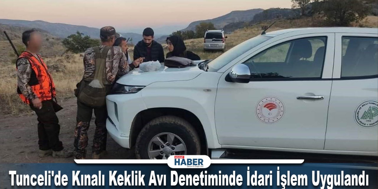 Tunceli'de Yasa Dışı Keklik Avına İdari İşlem: 4 Ölü Kekliğe El Konuldu