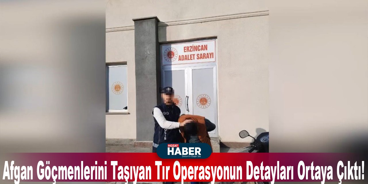 Gizli Yolculuk: Erzincan'da Afgan Göçmenlerini Taşıyan Tır Operasyonun Detayları Ortaya Çıktı!