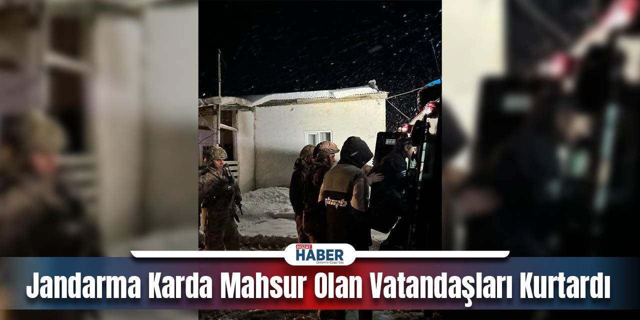 Jandarma Karda Mahsur Olan Vatandaşları Kurtardı