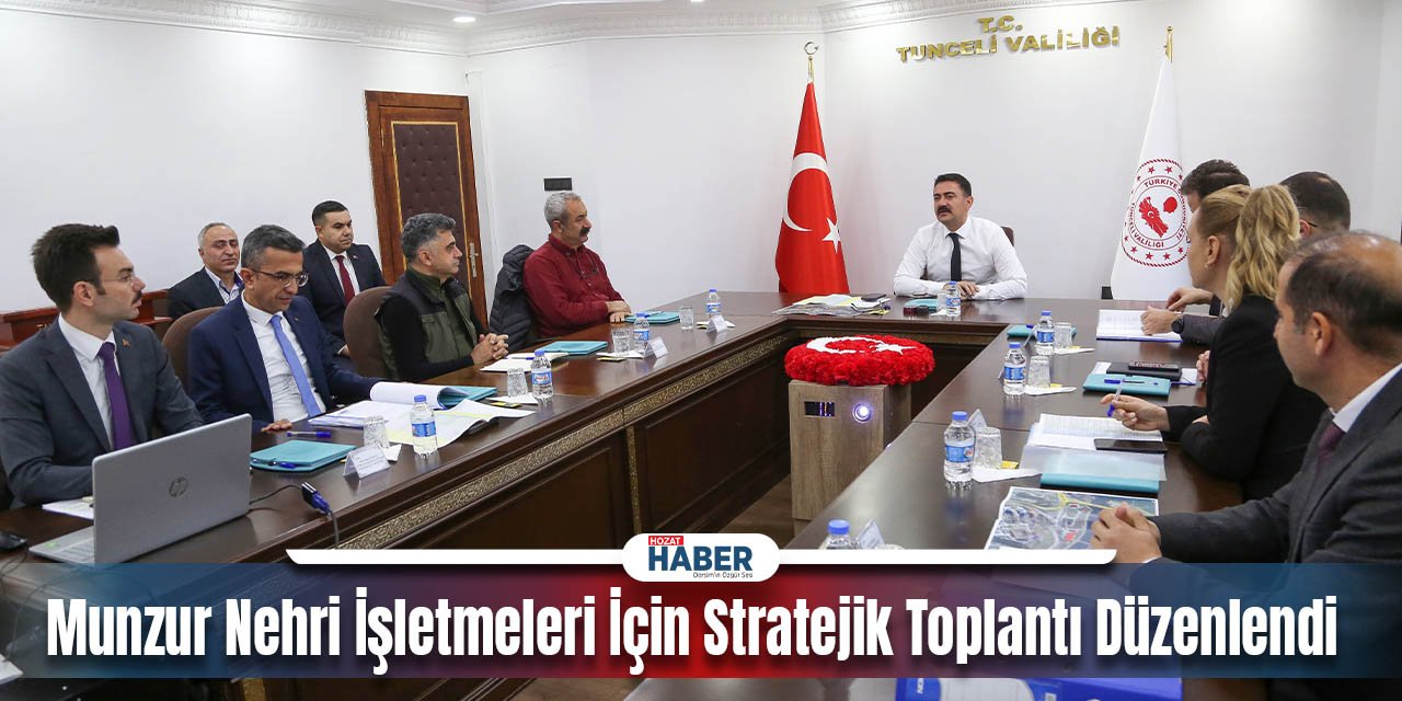 Vali Tekbıyıkoğlu Başkanlığında Tunceli'de Turizm Toplantısı Gerçekleşti