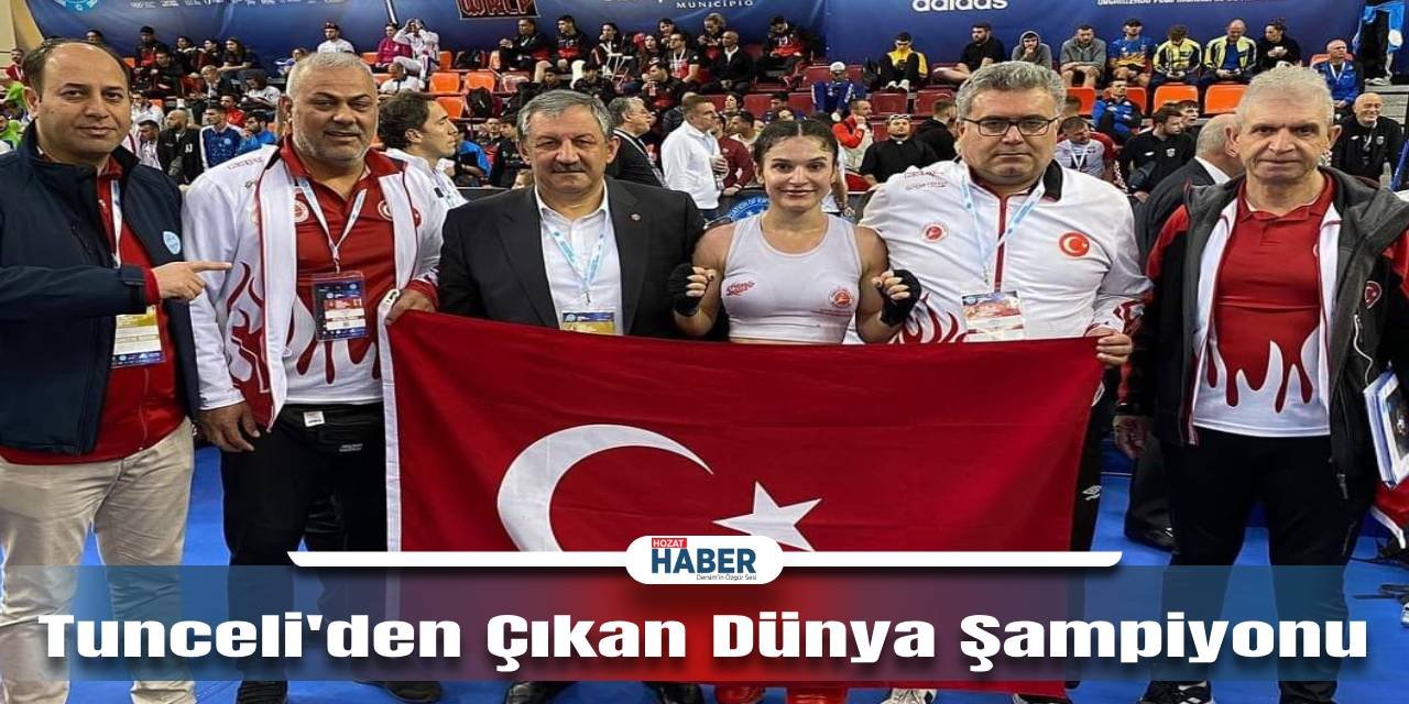 Tunceli'den Çıkan Dünya Şampiyonu
