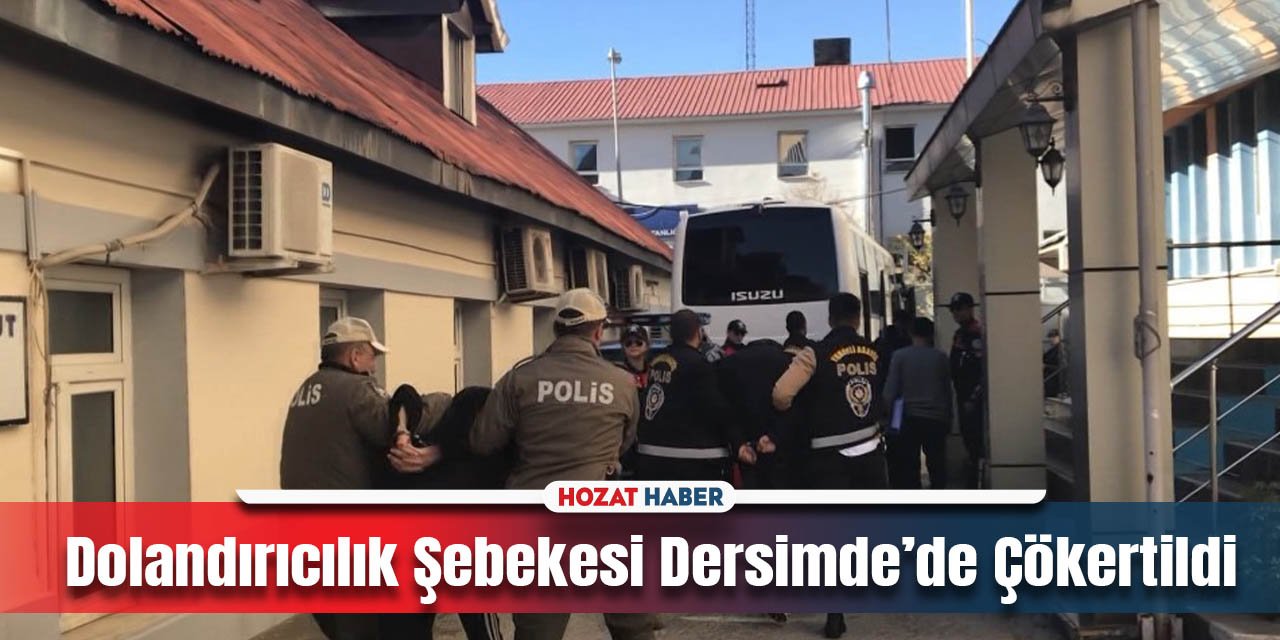 Dersim Operasyonun'da 437 Dolandırıcılık Olayının Faili Şebeke Ele Geçirildi