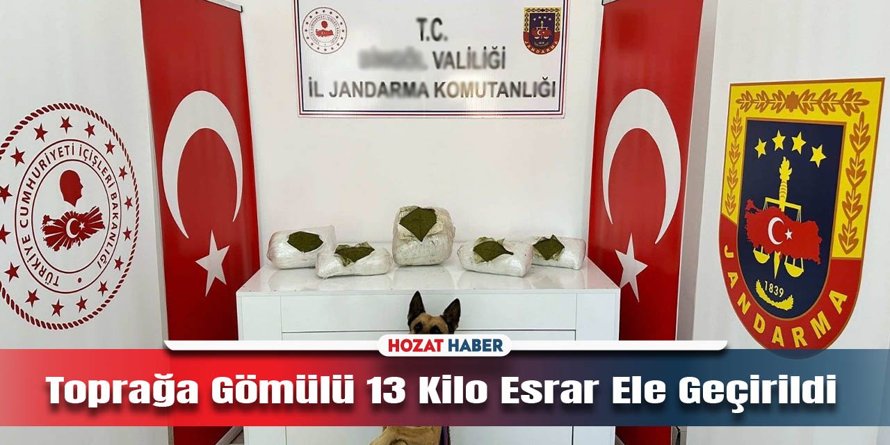 Toprağa Gömülü 13 Kilo Esrar Ele Geçirildi