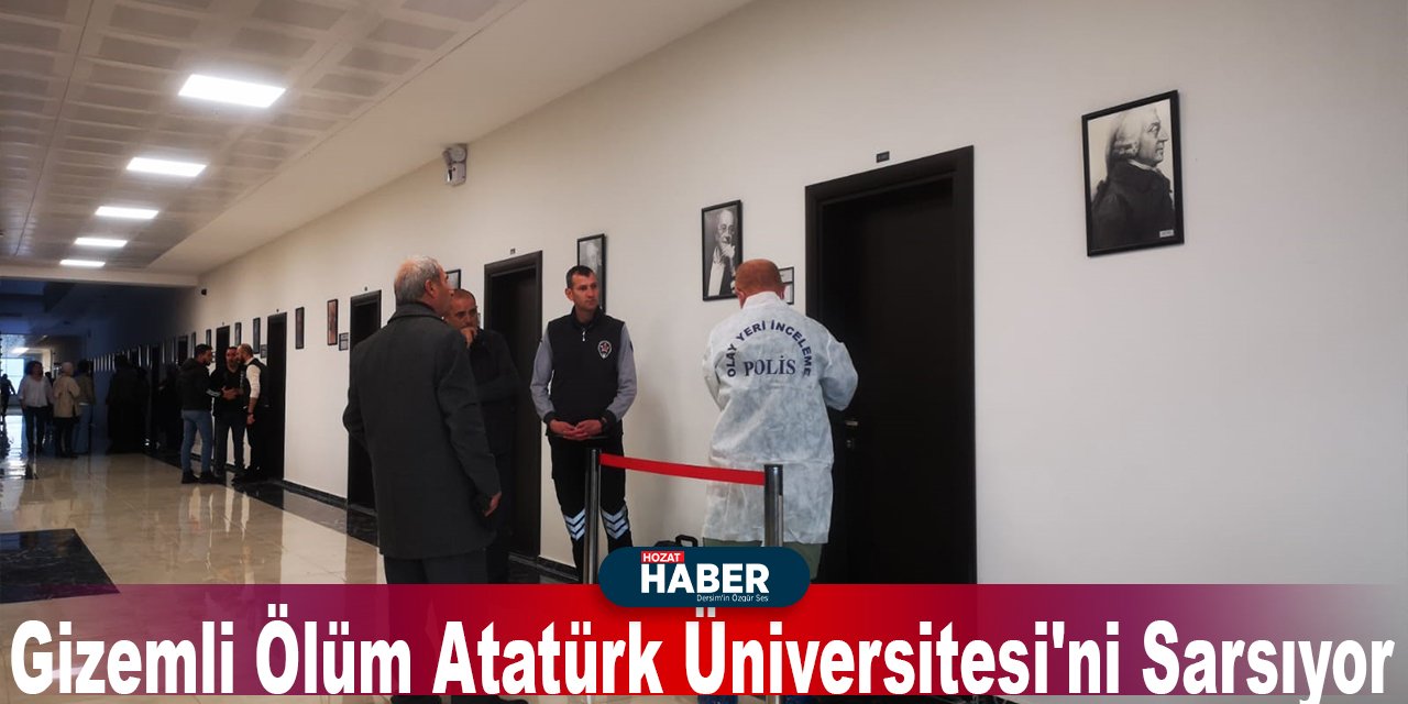 Gizemli Ölüm Atatürk Üniversitesi'ni Sarsıyor