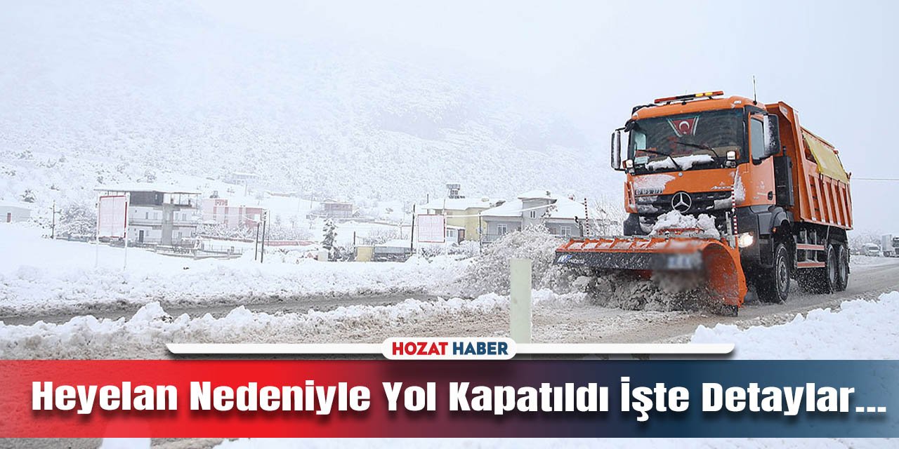 Heyelan Dolayısıyla Trafik Akışı Durduruldu