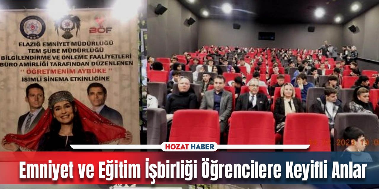 Emniyet ve Eğitim İşbirliğiyle Anlamlı Etkinlik:  Öğrenciler Sinemada Buluştu