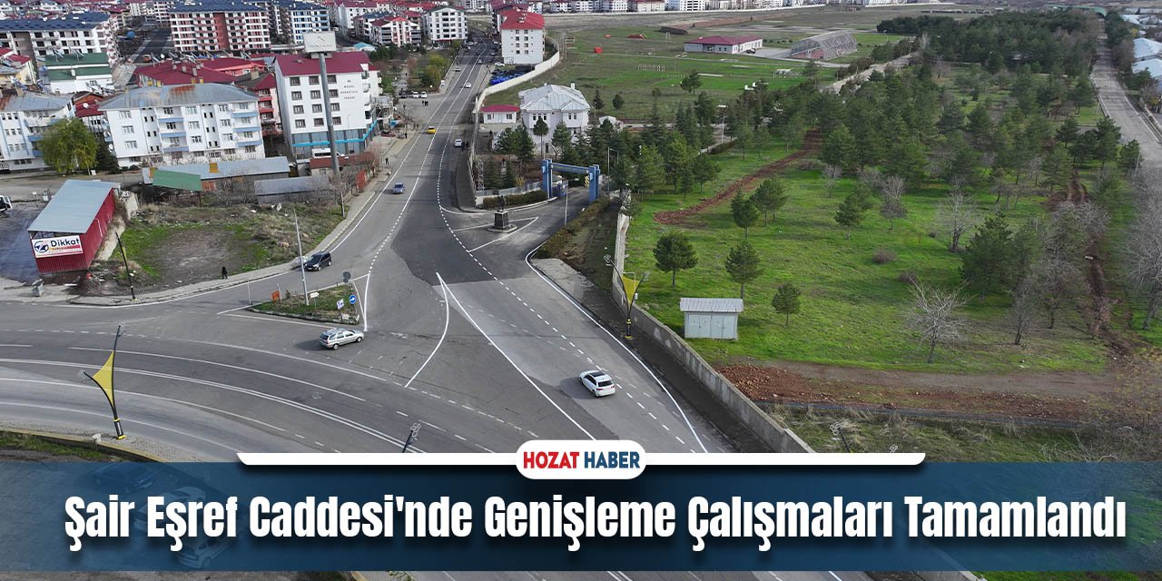 Şair Eşref Caddesi'nde Genişleme Çalışmaları Tamamlandı