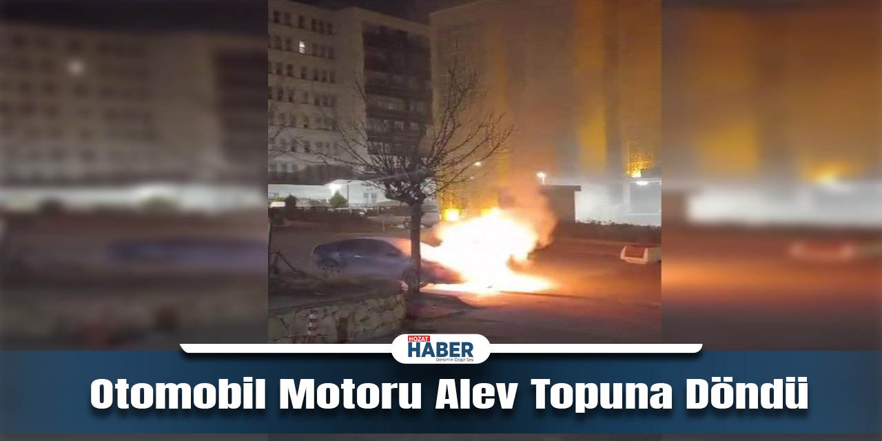 Otomobil Motoru Alev Topuna Döndü