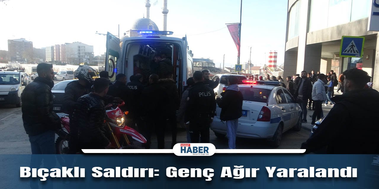 Bıçaklı Saldırı: 20 Yaşındaki Genç Ağır Yaralandı