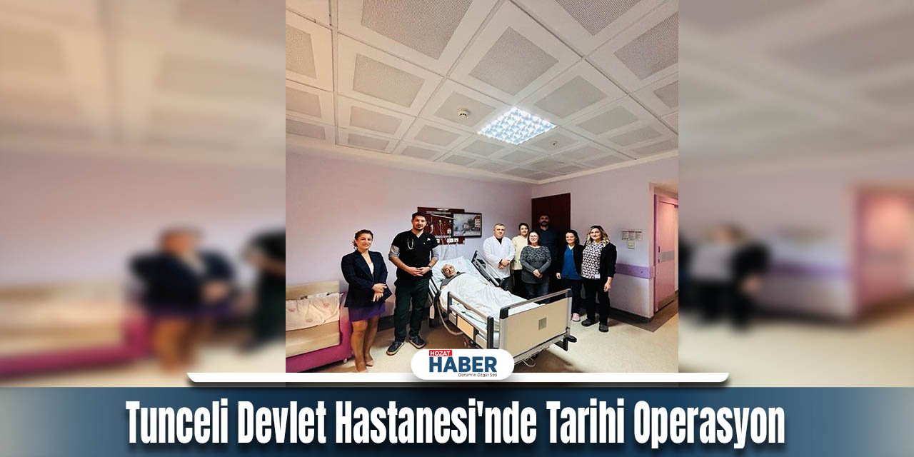 Tunceli'de Sağlıkta Bir İlk: Hastaya Kalp Pili Takıldı