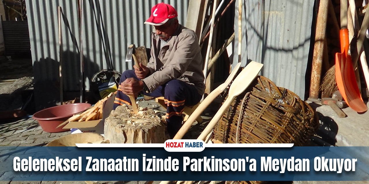 Geleneksel Zanaatın İzinde Parkinson'a Meydan Okuyor